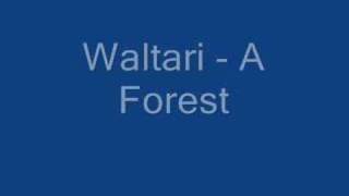Waltari - A Forest