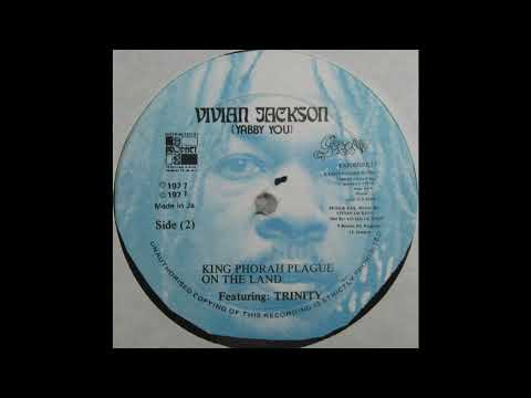 Yabby You & Trinity - King Phorah Plague On The Land