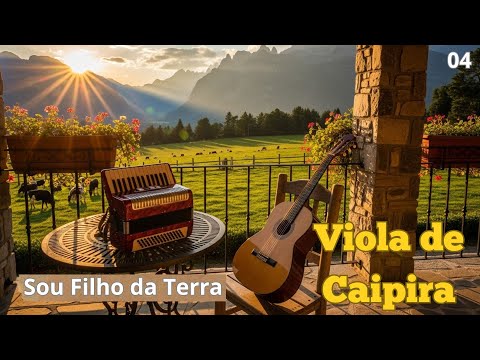 Modão Raiz - Sou Filho da Terra / Viola de Caipira