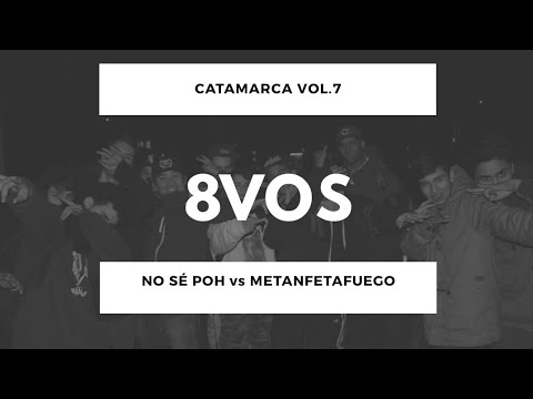 NO SÉ POH vs METANFETAFUEGO - 8vos - Catamarca Vol.7 5vs5 2018