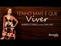 Tenho Mais é que Viver - Ananda Torres Celebra Ivan Lins