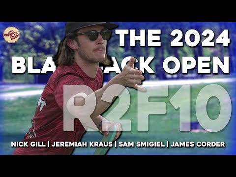 Blackjack Open | 2024 MPO Lead Card R2F10 | Gill, Kraus, Smigiel, Corder