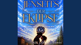 Kapitel 25.2 - Jenseits der Eklipse