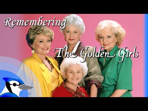 Thank You For Being A Friend: Remembering The Golden Girls