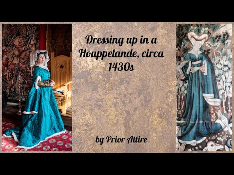 Getting Dressed in a Houppelande, circa 1430s