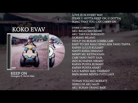 Drewgon ft. Farrel Hilal - Keep On (Lyric Video)