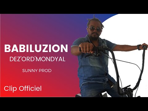 Babiluzion-Dez'ord'Mondyal Clip Officiel by Mr Jtc