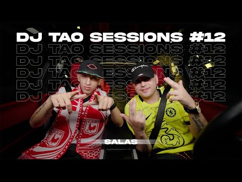 SALAS | DJ TAO Turreo Sessions #12