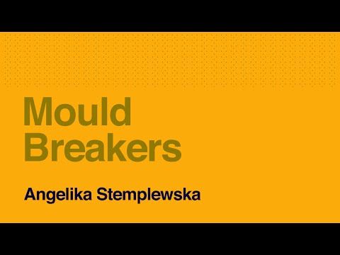 Angleika Stemplewska - Mould Breaker