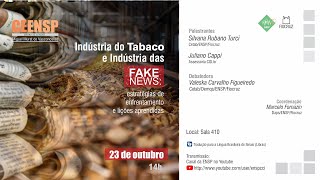 Indústria do Tabaco e Indústria das Fakenews: estratégias de enfrentamento e lições aprendidas