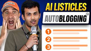 How to Create Listicles with Autoblogging.ai (James Dooley Discusses with Vaibhav Sharda)