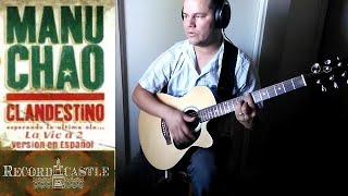 Manu Chao - La Vie a 2 ( Version en Español)