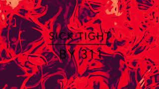 Sick tight-311