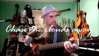 Chase the clouds away -  Wonderful song by The Rembrandts - Acoustic Guitar Cover