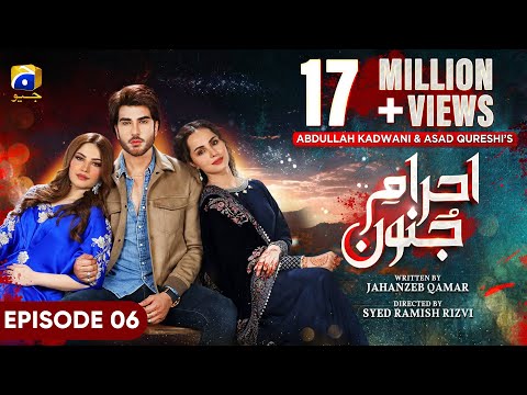 Ehraam-e-Junoon Episode 06 - [Eng Sub] - Neelam Muneer - Imran Abbas - Nimra Khan - 23rd May 2023