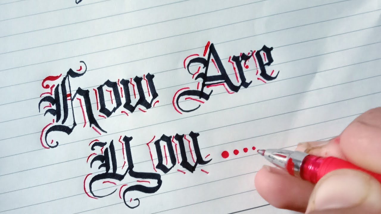 Trying to Write Calligraphy in Beautiful Gothic Old English Fonts Style