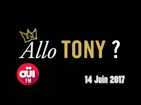 Allô Tony - 14 juin 2017