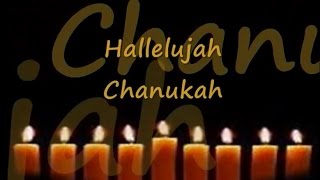 Hallelujah Chanukah with Lyrics