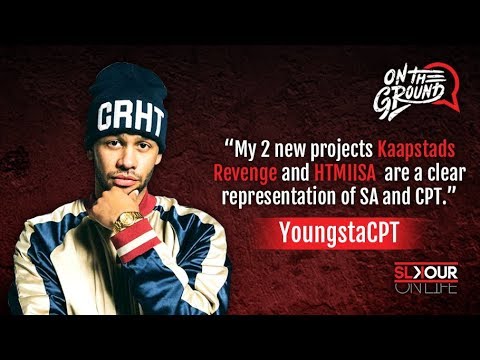 On The Ground: YoungstaCPT Talks #KaapstadsRevenge x #HowToMakeItInSouthAfrica Projects