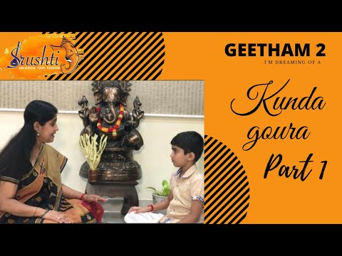 GEETHAM | KUNDA GOURA|MALAHARI RAGAM| PART 1|SRUSHTI