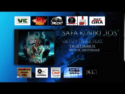 08. Safa - Tu I Teraz Feat. TrueDamus [prod. K. Masternak]