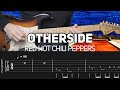 Red Hot Chili Peppers Otherside Guitar Lesson With TAB Slane Castle Solo
