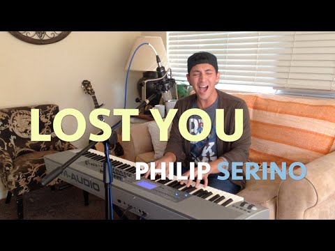 Lost You (Original) - Philip Serino