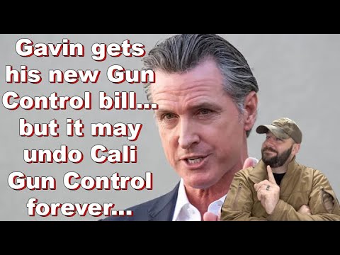 Newsome gets his new Gun Control bill… and it could bring down Cali Gun Control overall… Thumbnail