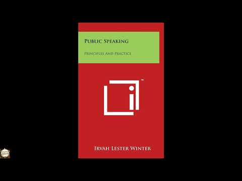Public Speaking: Principles And Practice by Irvah Lester Winter — free full audiobook