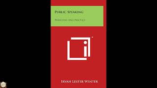 Public Speaking: Principles And Practice