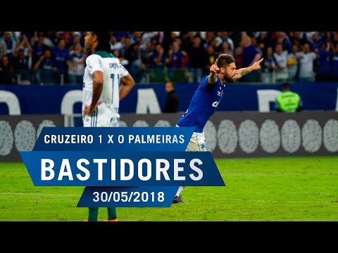 30/05/2018 - Bastidores: Cruzeiro 1 x 0 Palmeiras