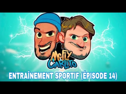 MCFLY - ENTRAÎNEMENT SPORTIF (ÉPISODE 14) #MCFLY #CARLITO