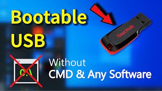 Create Bootable USB without Any Software or CMD