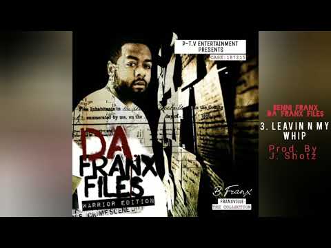 Benni Franx - Leavin N My Whip ft. Uptown Geo & Vito Da Captain - Prod. By J. Shotz (Audio)