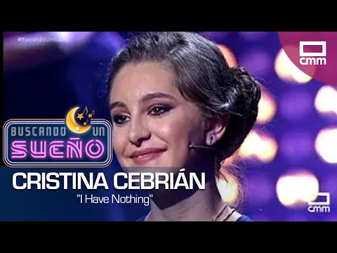 Buscando un sueño | Programa 6 - Cristina Cebrián: "I have nothing"