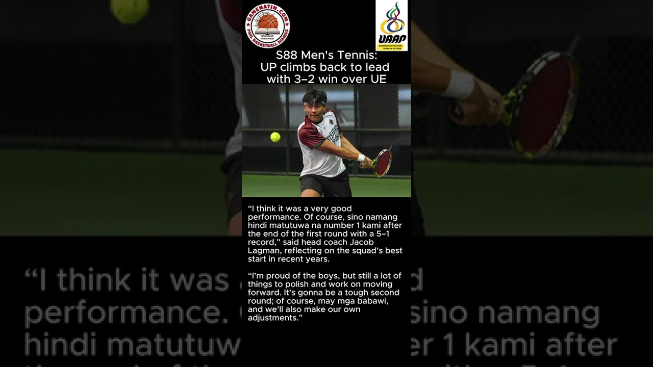 UAAP Men's Tennis: UP nips UE, 3-2, to top the table after the first round