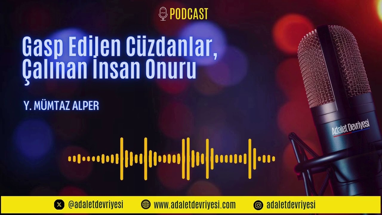 Gasp  Edilen Cüzdanlar, Çalınan İnsan Onuru