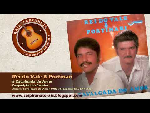 Cavalgada Do Amor - Rei do Vale e Portinari
