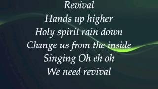 Soulfire Revolution (feat Kim Walker) - Revival - (with lyrics)