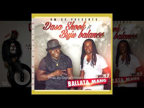 Dada Shook & Jackson Blai -  Di Ja Be Kaba   Buju feat (Prod  By Digital Vincent)