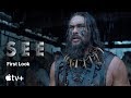 SEE — First Look Featurette | Apple TV+