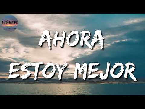 🎵 Lefty SM x Carin Leon - Ahora Estoy Mejor || Calibre 50 (Mix Letra)