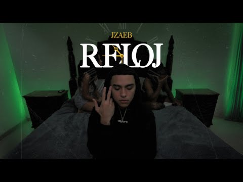 Jzaeb - Reloj (Official Video)