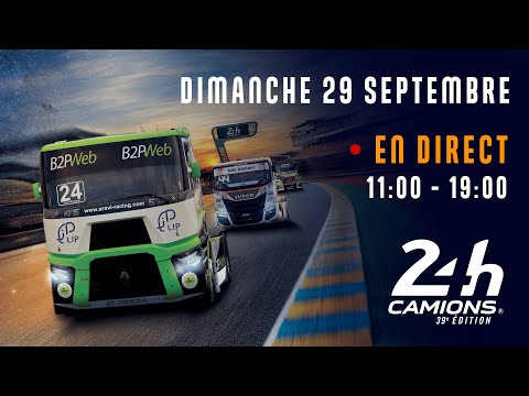 🔴 24 Heures Camions 2024 - DIRECT DIMANCHE 29 SEPTEMBRE