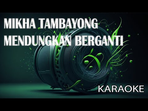Mikha Tambayong Mendungkan Berganti Karaoke