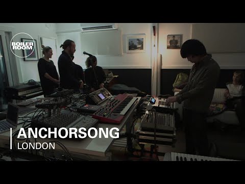 Anchorsong Boiler Room LIVE Show