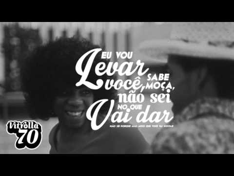 Vitrolla 70 - No Que Vai Dar