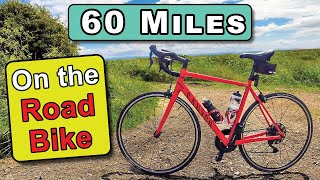 60 Miles on the Road Bike