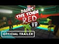 Vídeo de gameplay de Paint the Town Red VR  PC