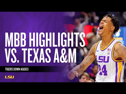 Watch: Full Game Highlights From LSU's 70-64 Win Over Texas A&M